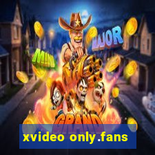 xvideo only.fans